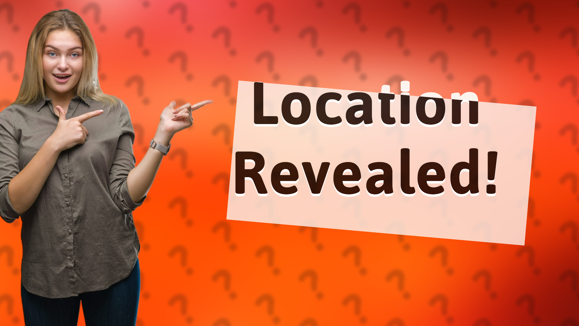 Location Revealed!