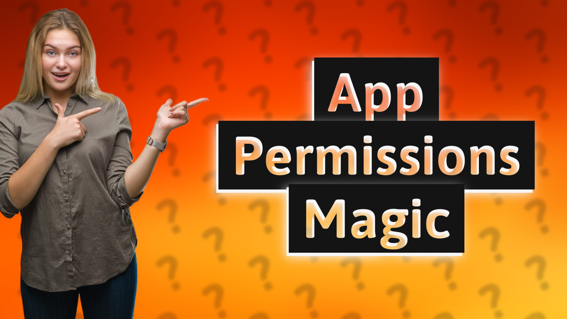App Permissions Magic