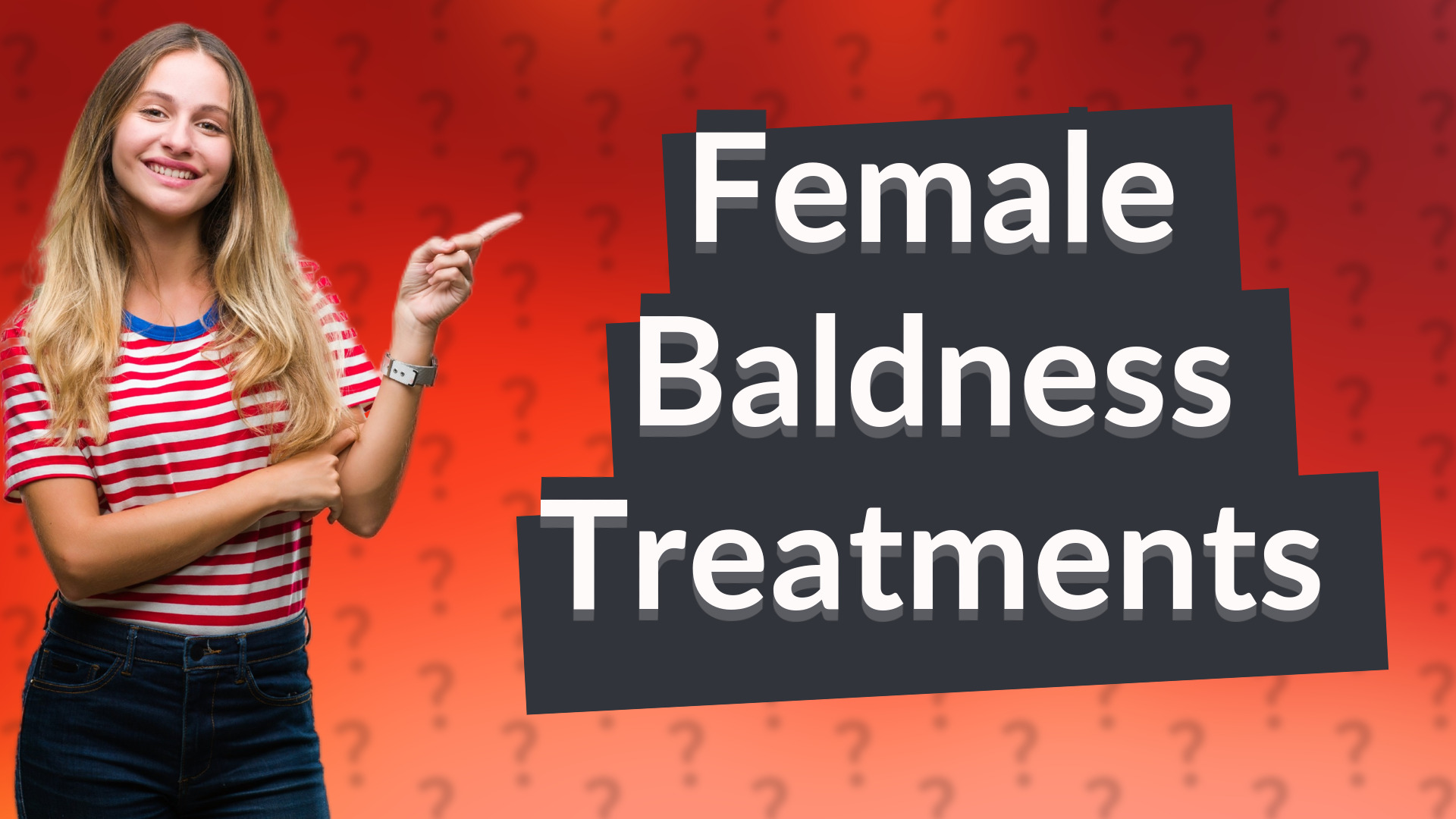 Female Baldness Treatments