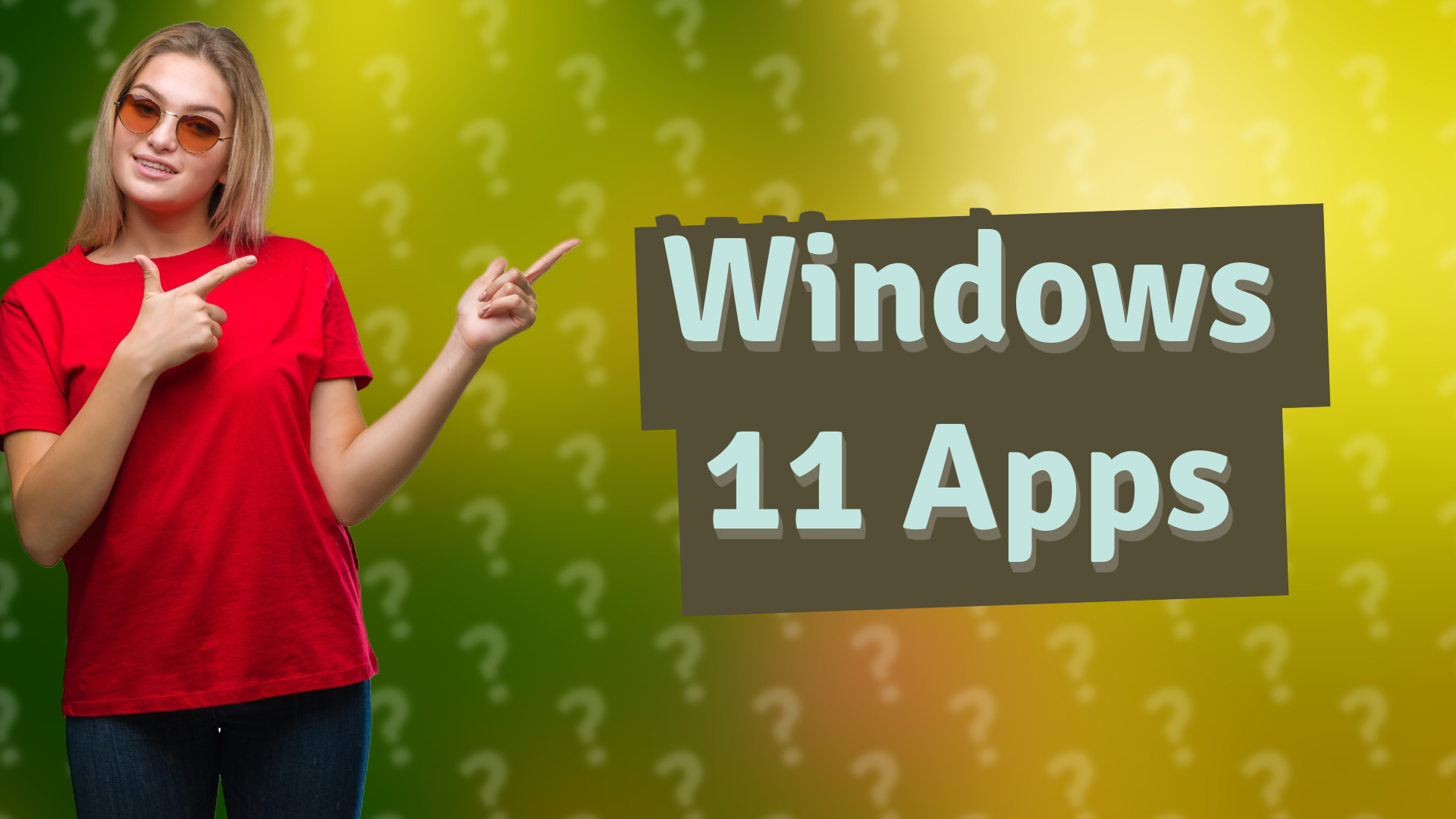 Windows 11 Apps
