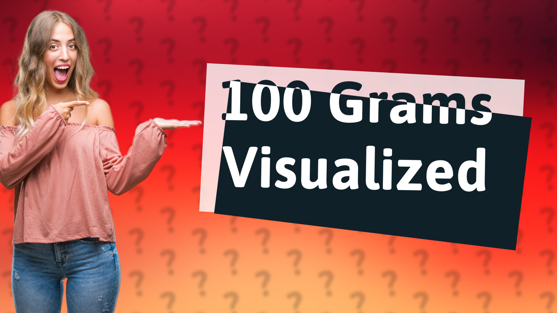 100 Grams Visualized