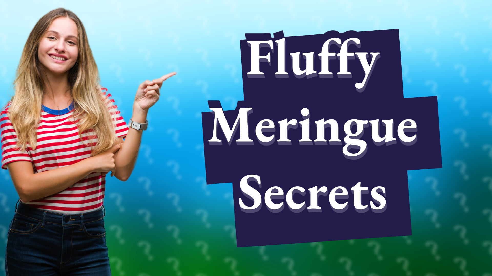 Fluffy Meringue Secrets
