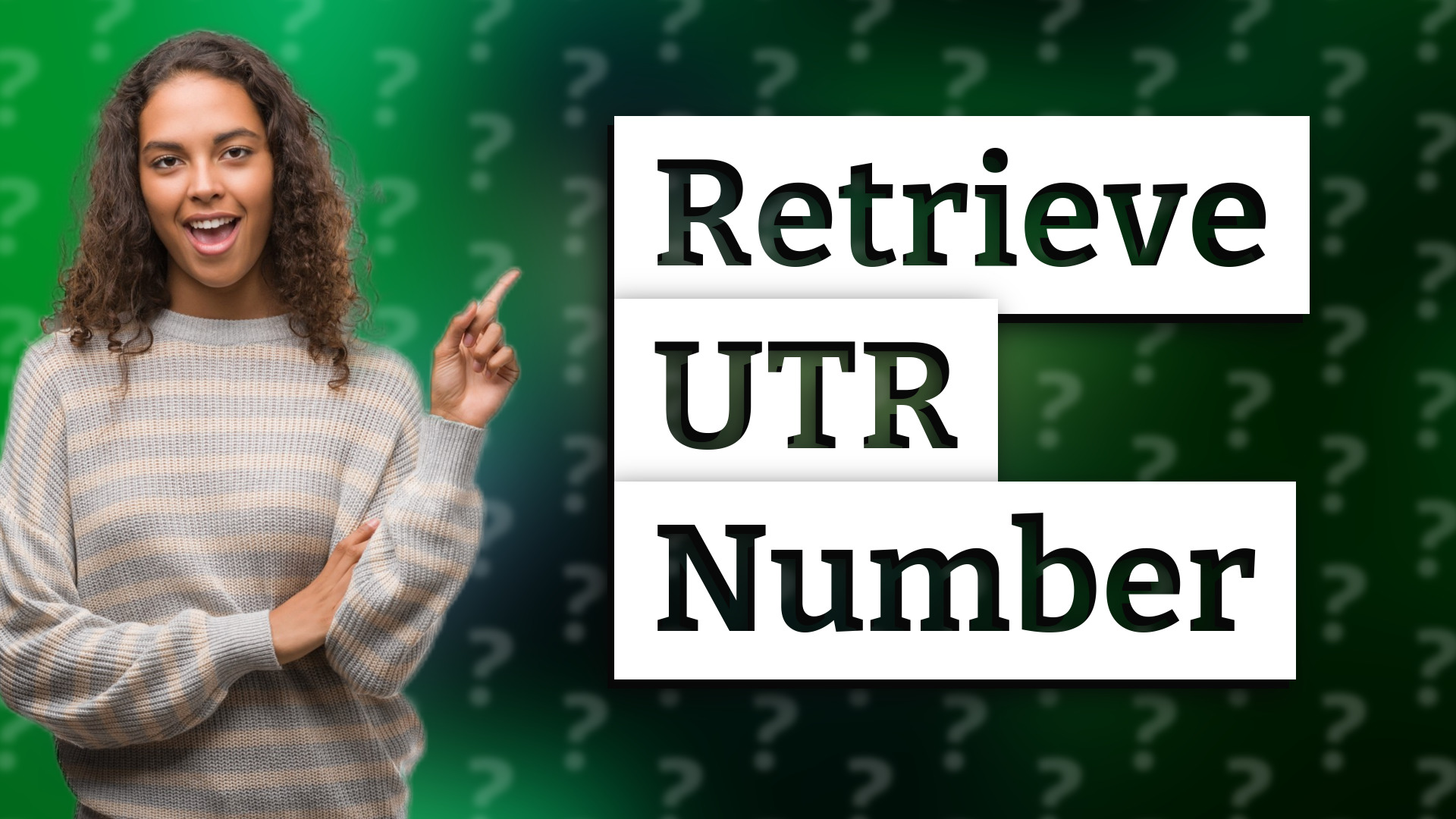 Retrieve UTR Number