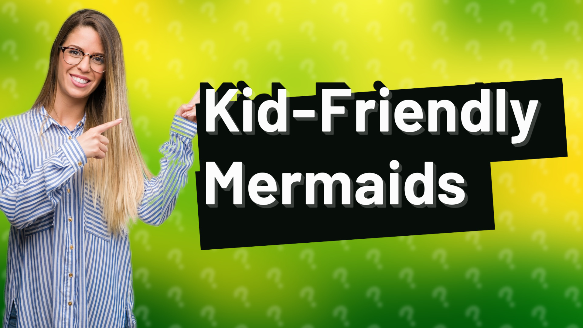 Kid-Friendly Mermaids