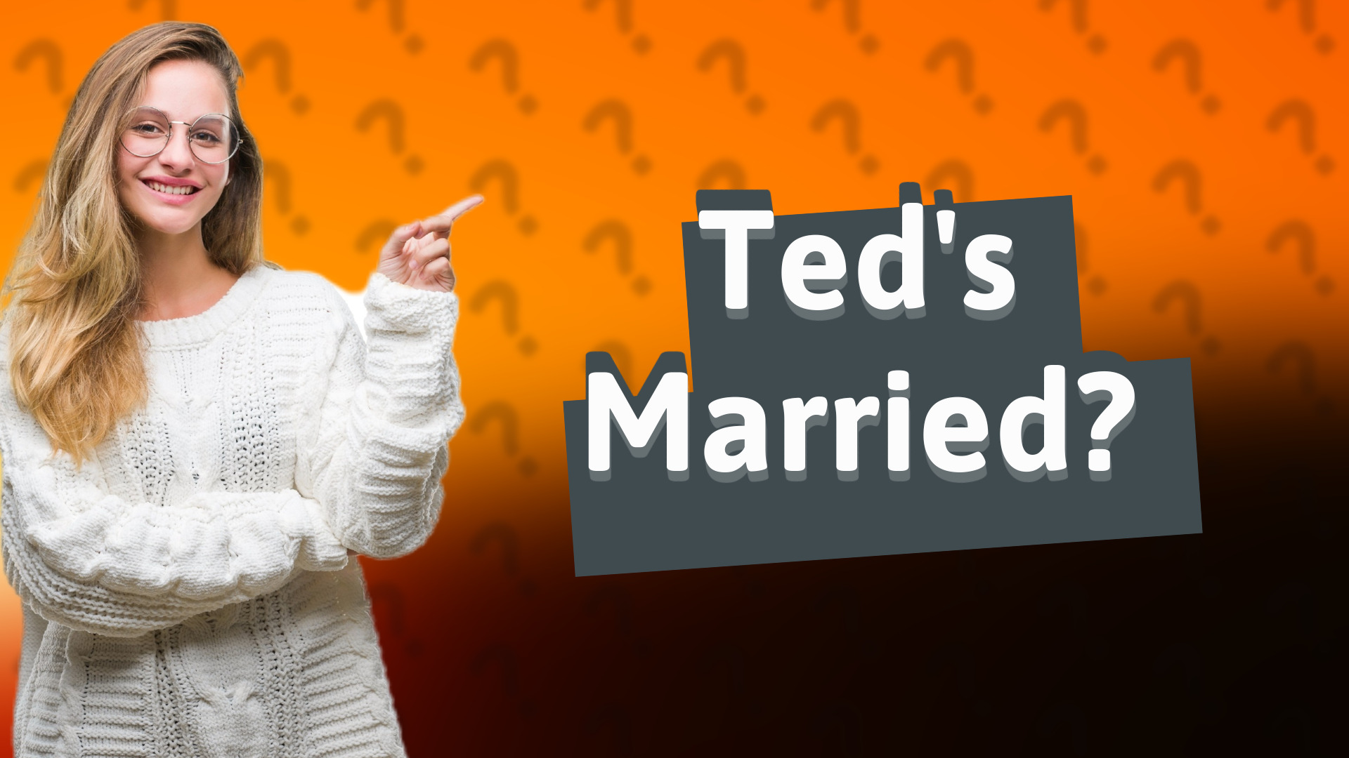 Ted's Married?