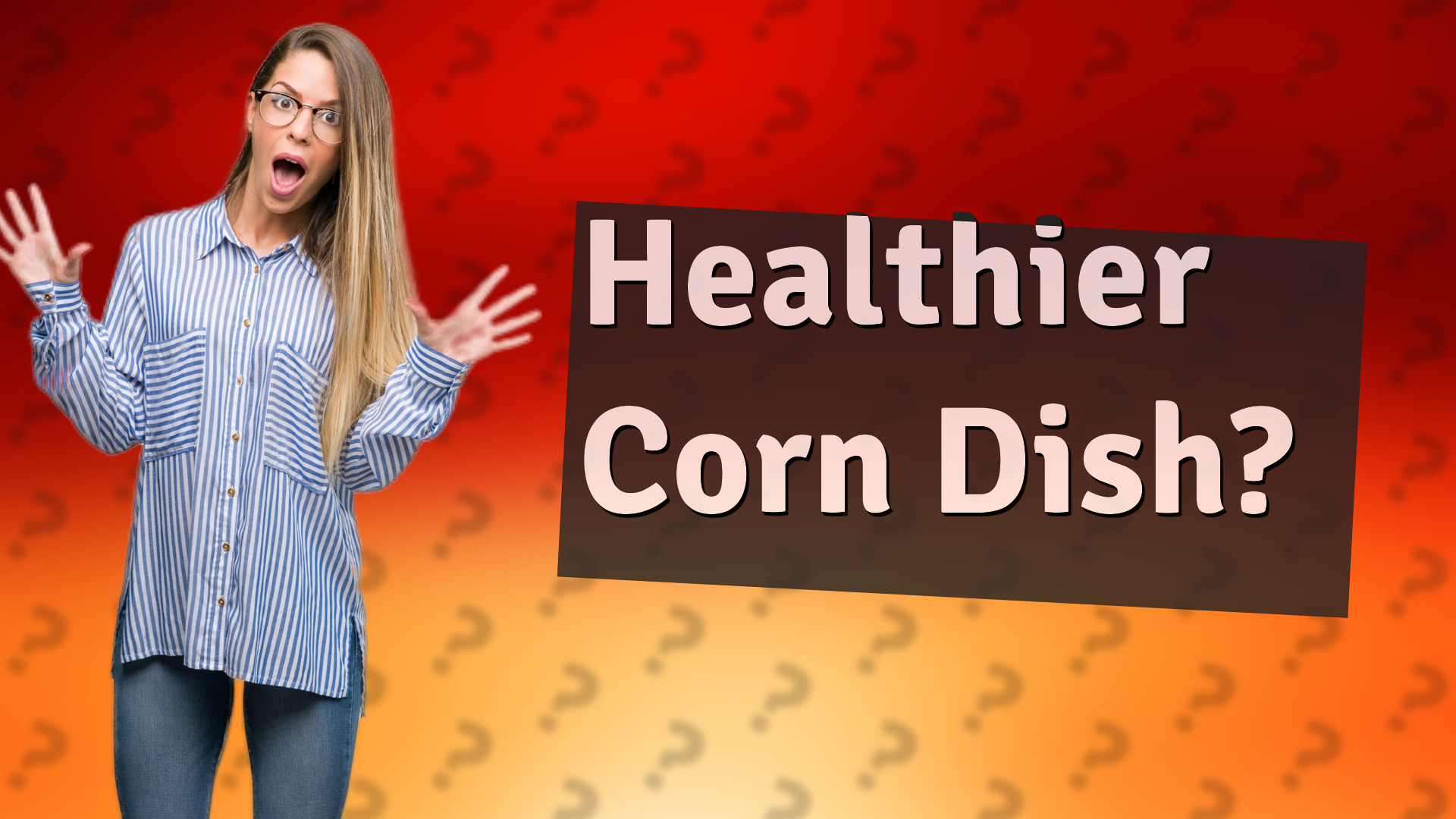 Healthier Corn Dish?