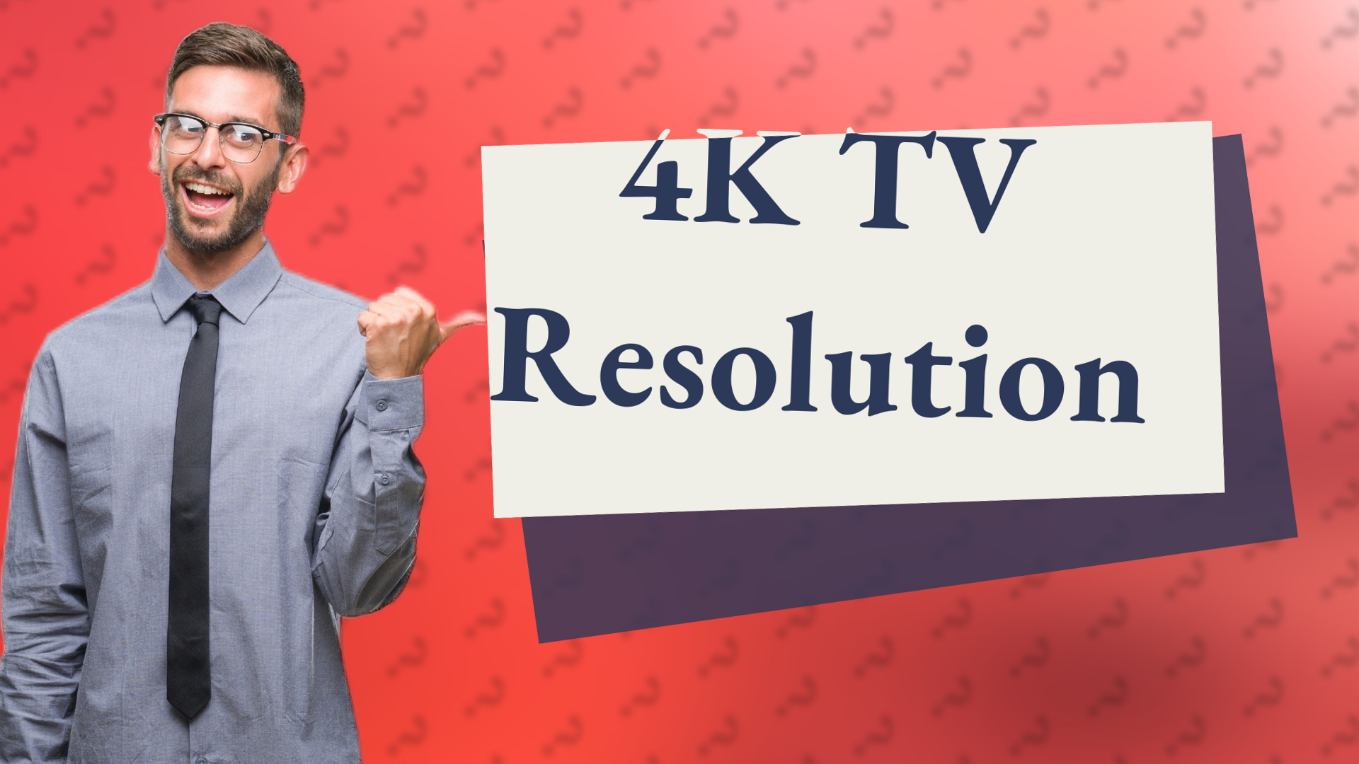 4K TV Resolution