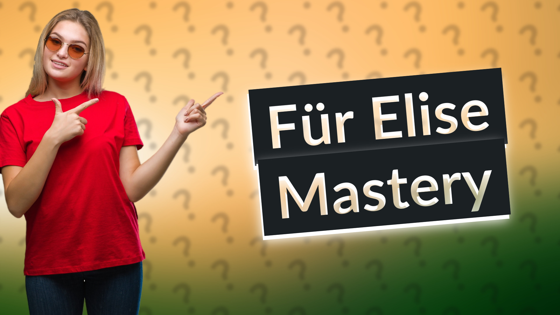 Für Elise Mastery