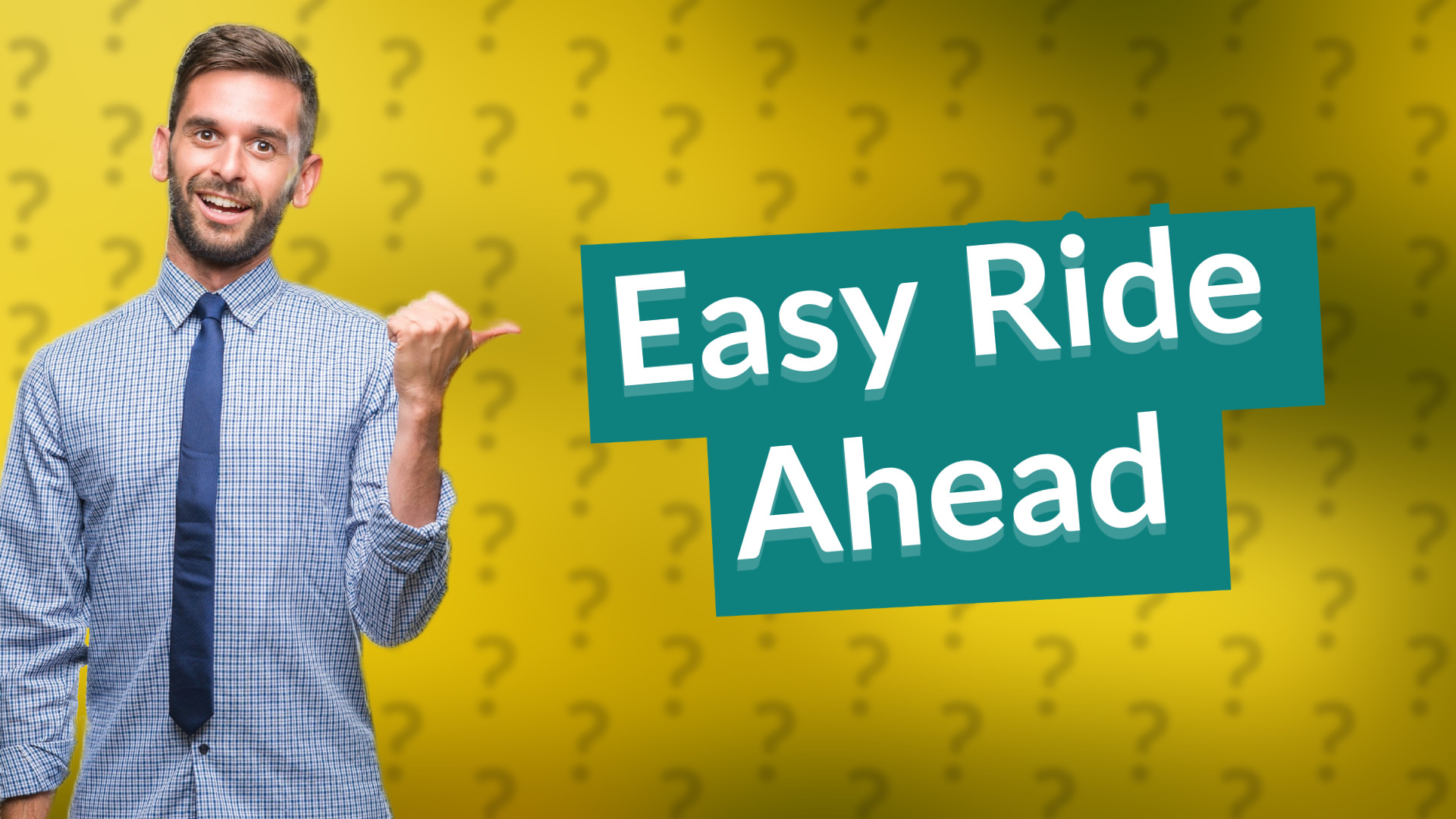 Easy Ride Ahead