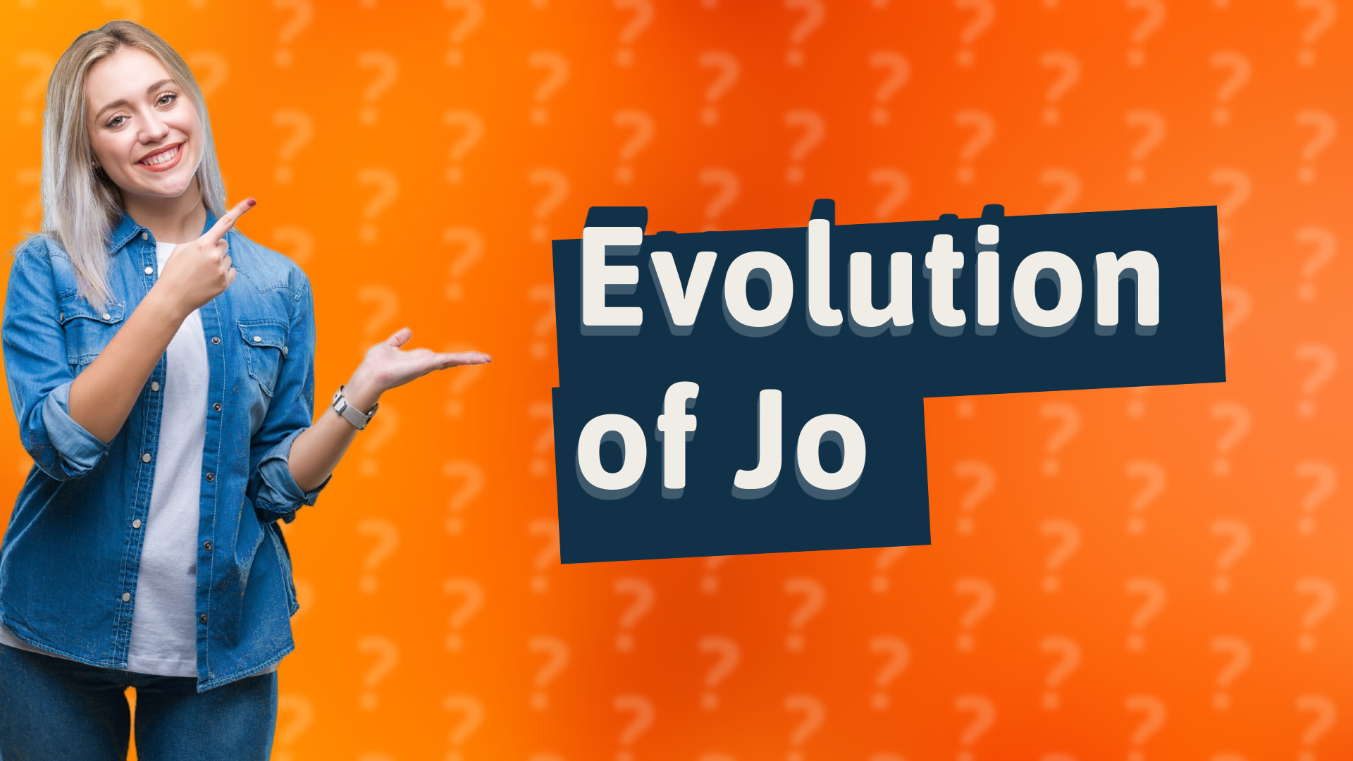 Evolution of Jo