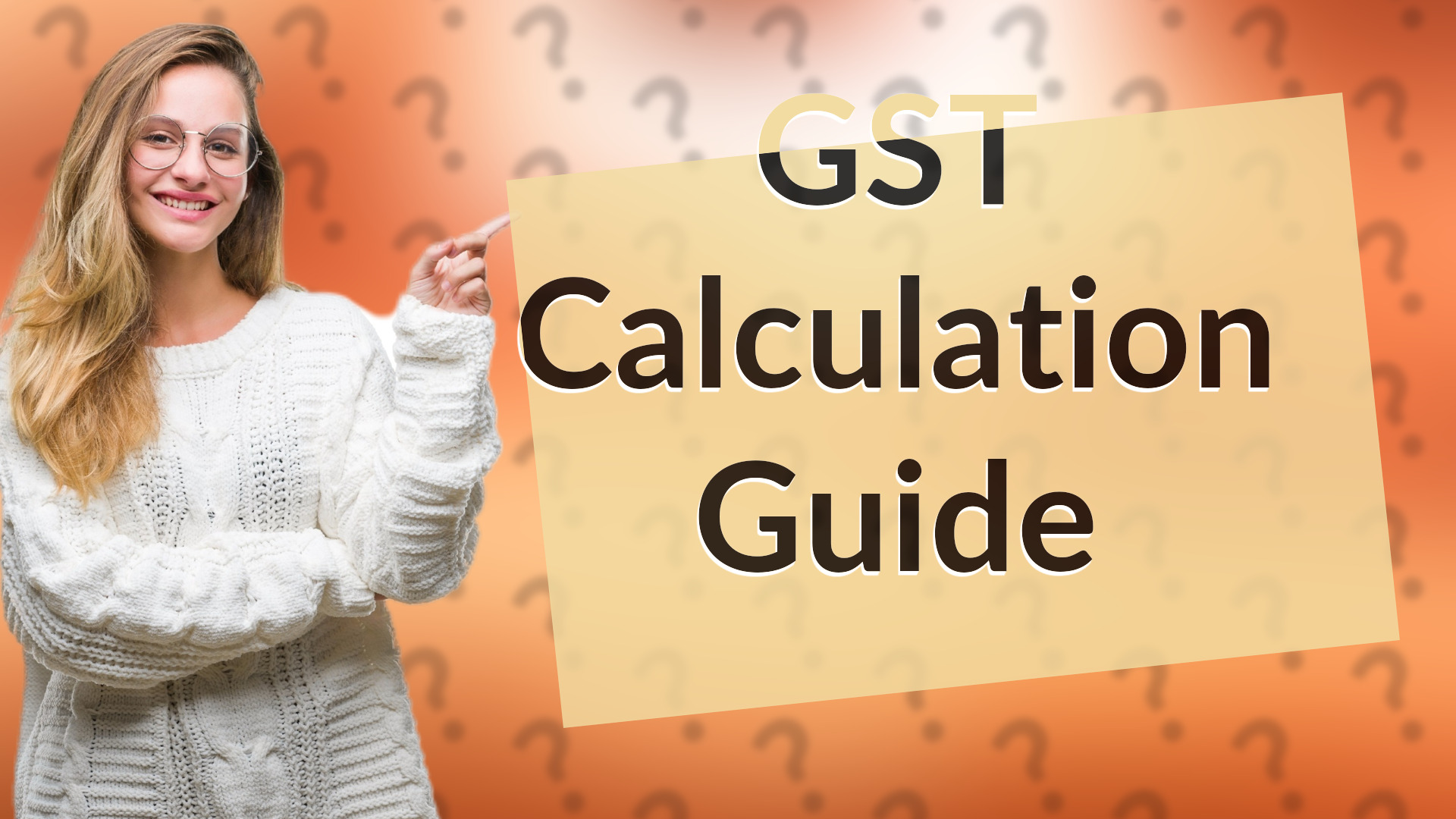 GST Calculation Guide