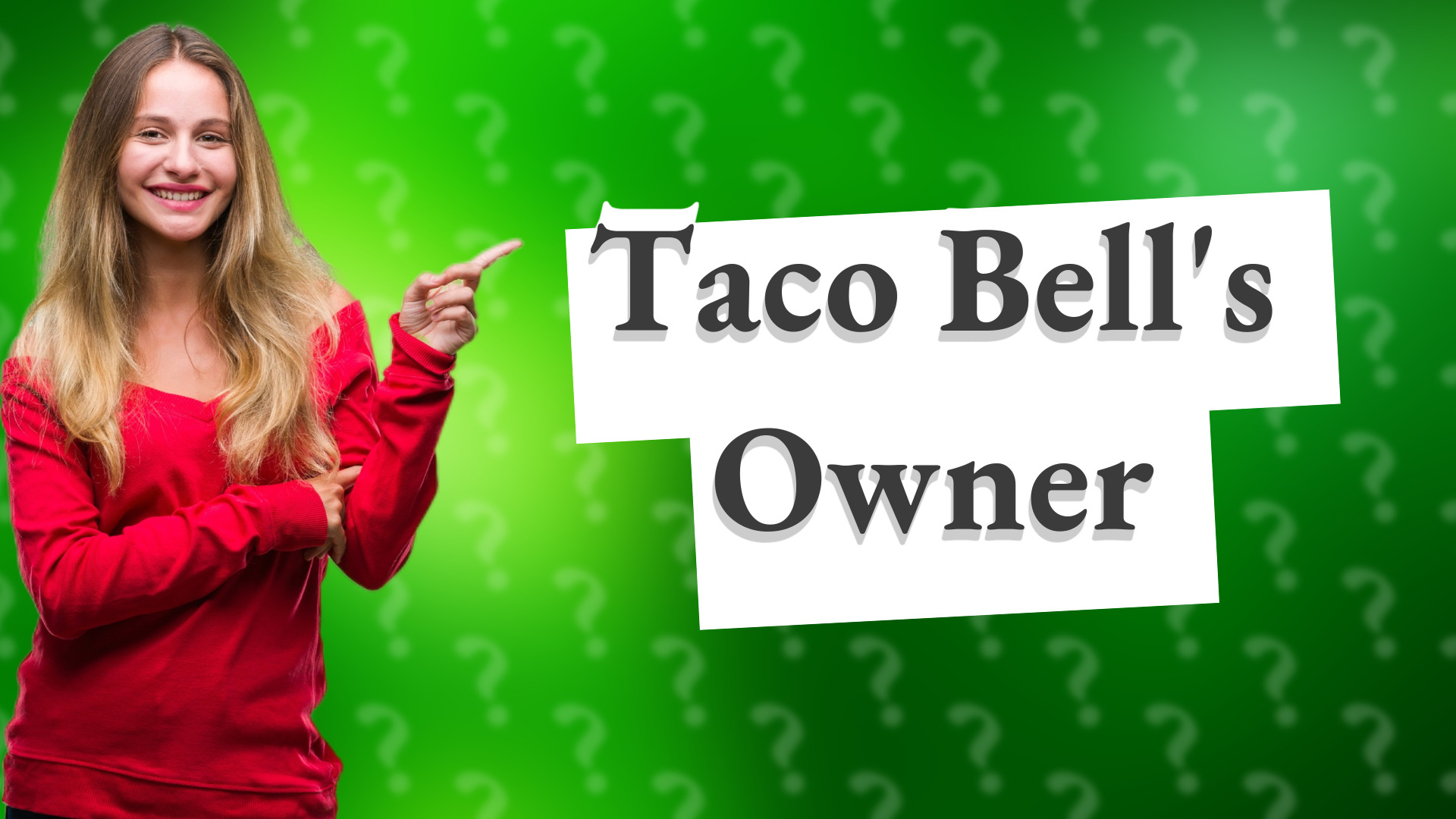 Taco Bell's Owner