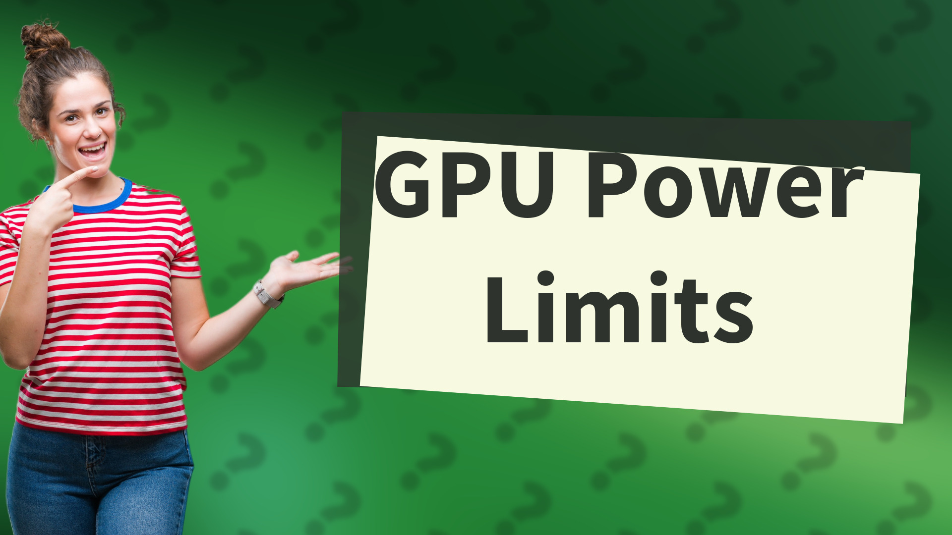 GPU Power Limits