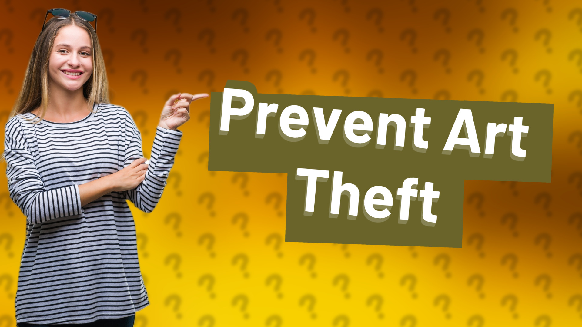 Prevent Art Theft