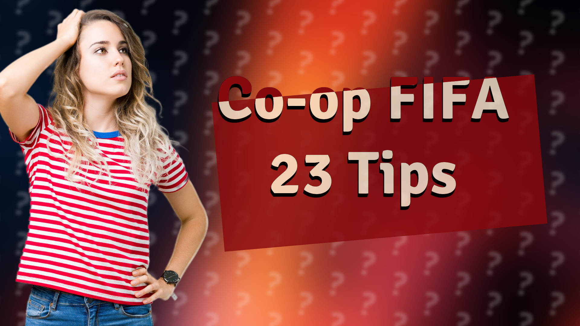 Co-op FIFA 23 Tips