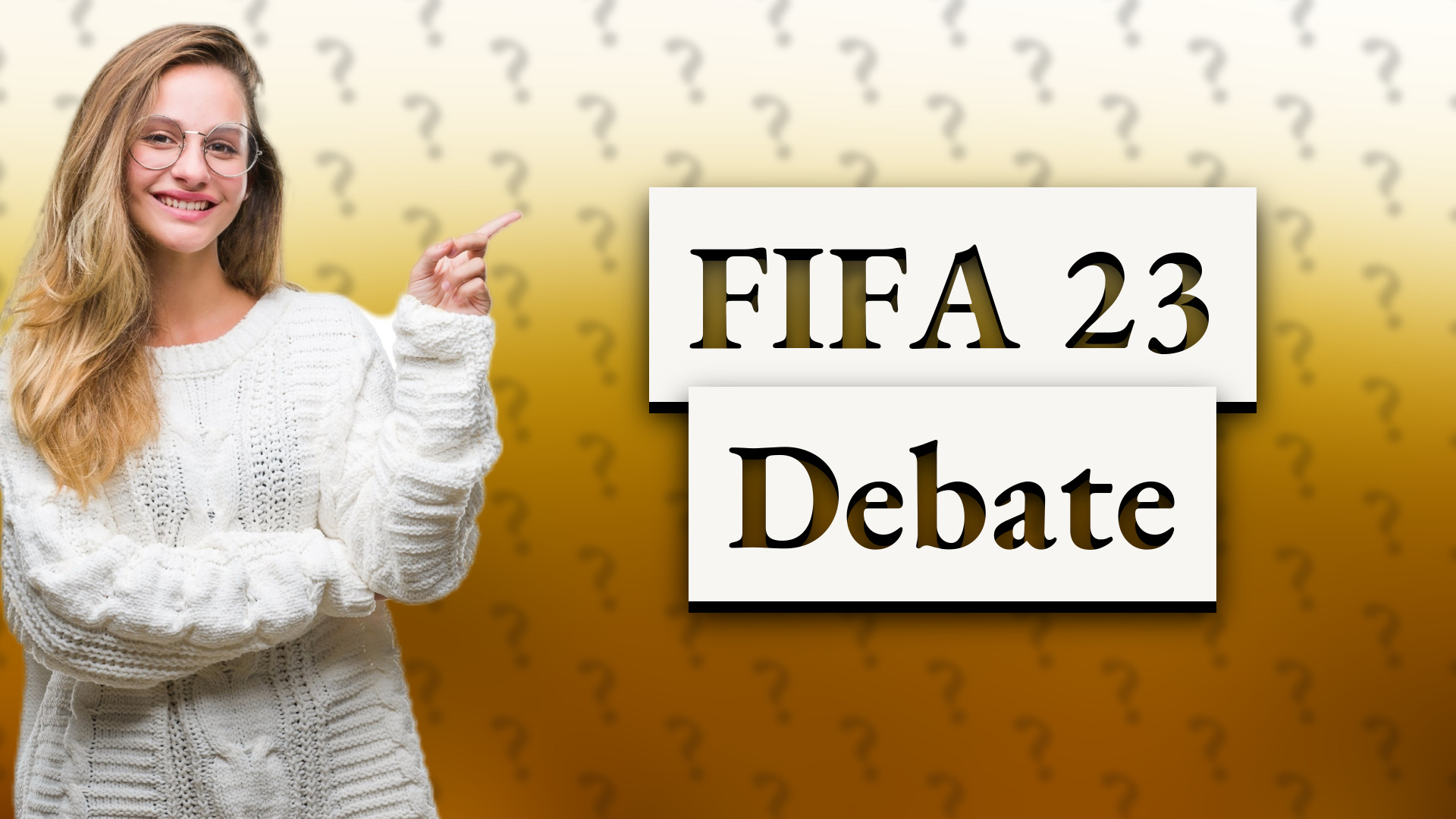 FIFA 23 Debate