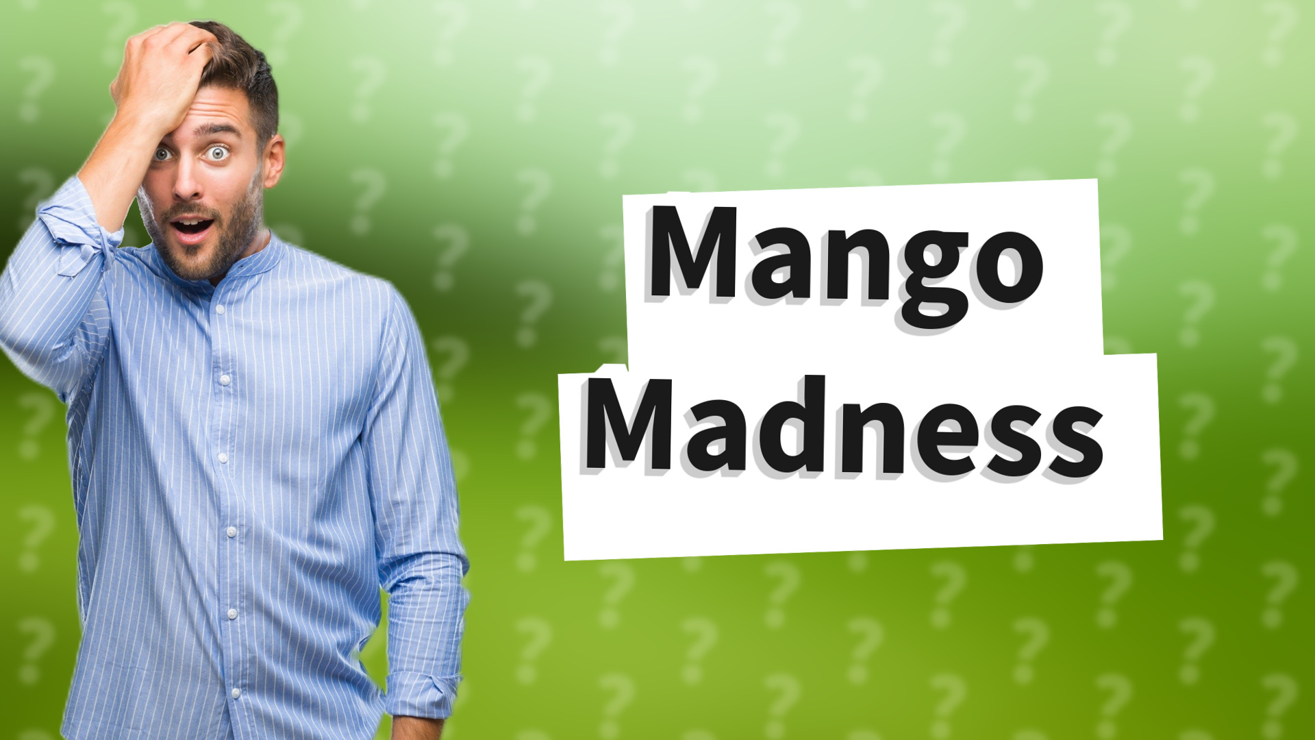 Mango Madness