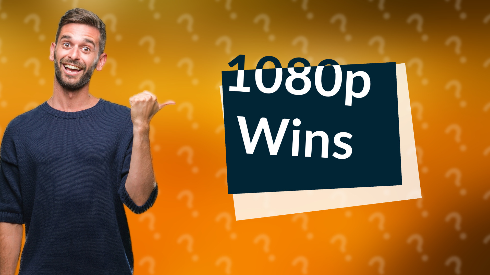 1080p Wins