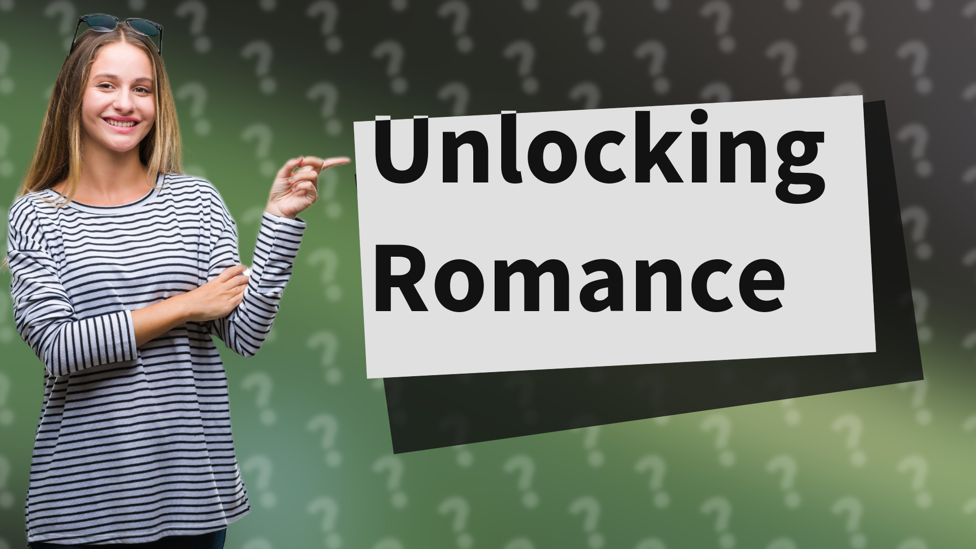 Unlocking Romance