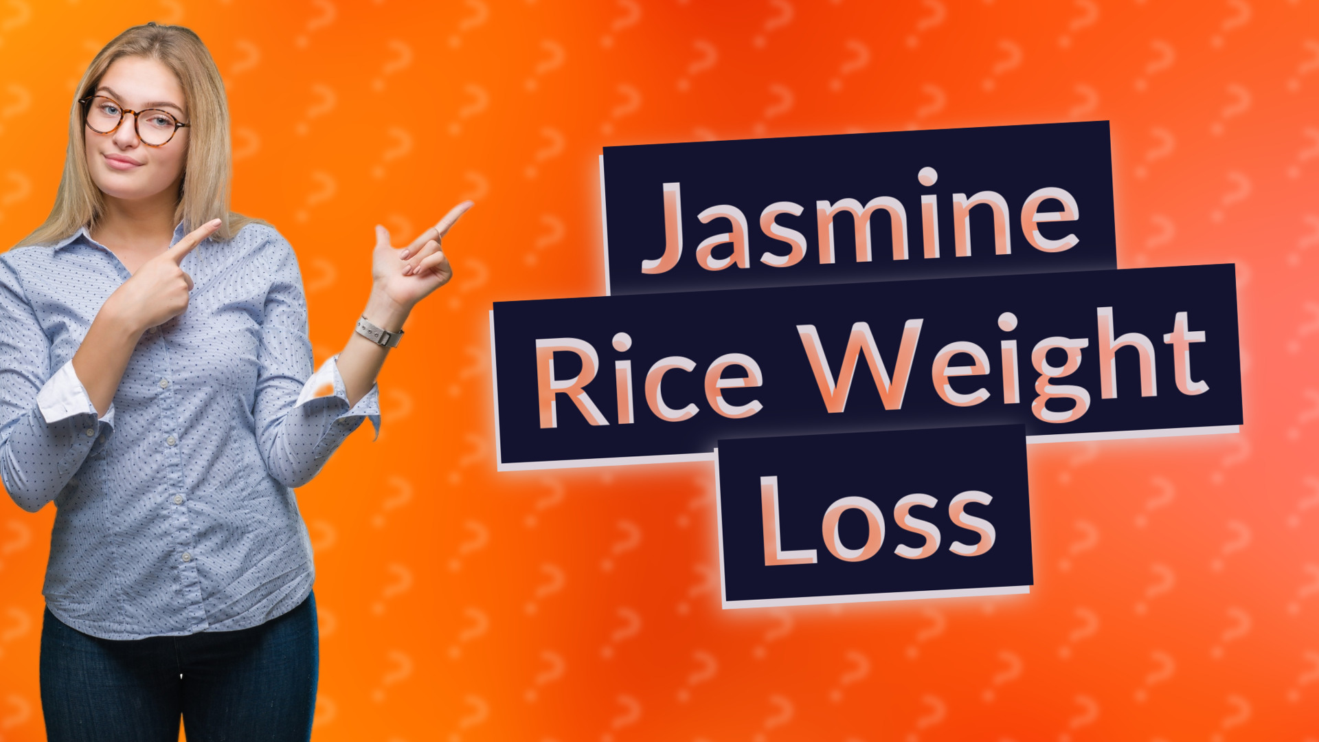 Jasmine Rice Weight Loss
