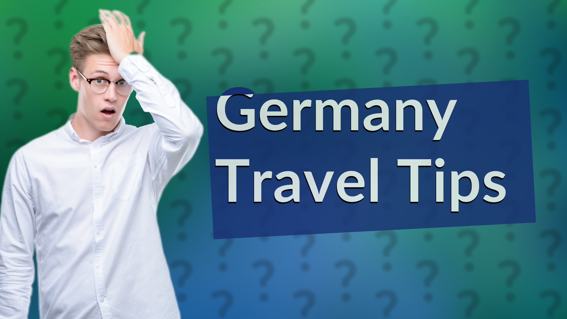 Germany Travel Tips