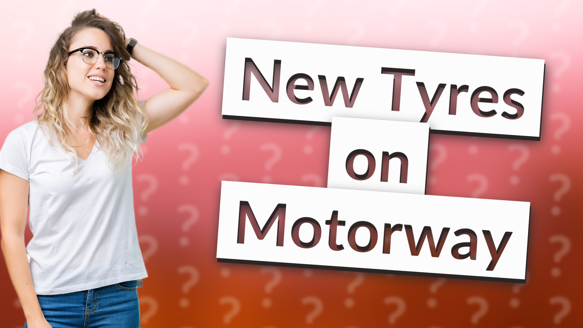 New Tyres on Motorway
