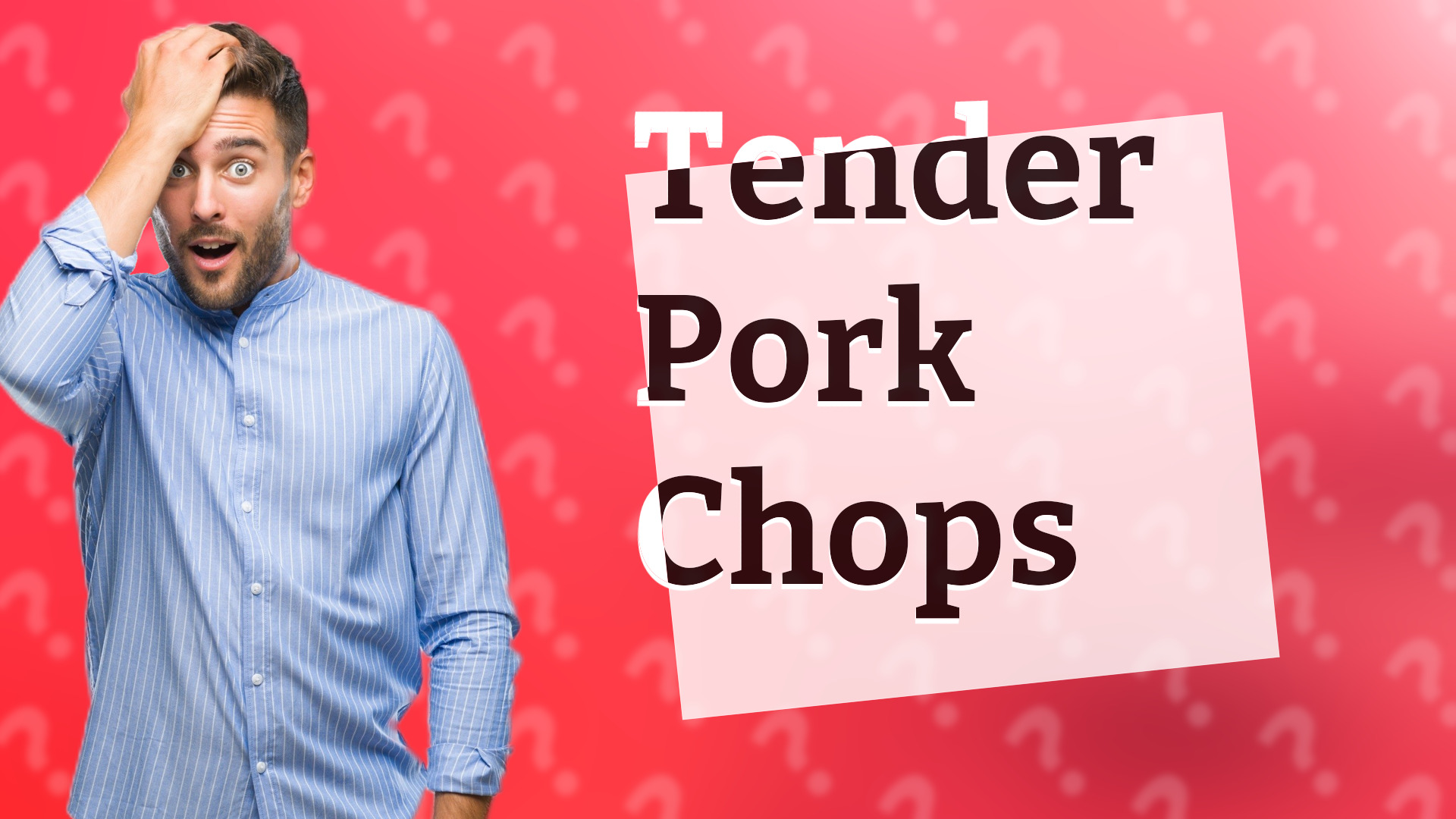 Tender Pork Chops