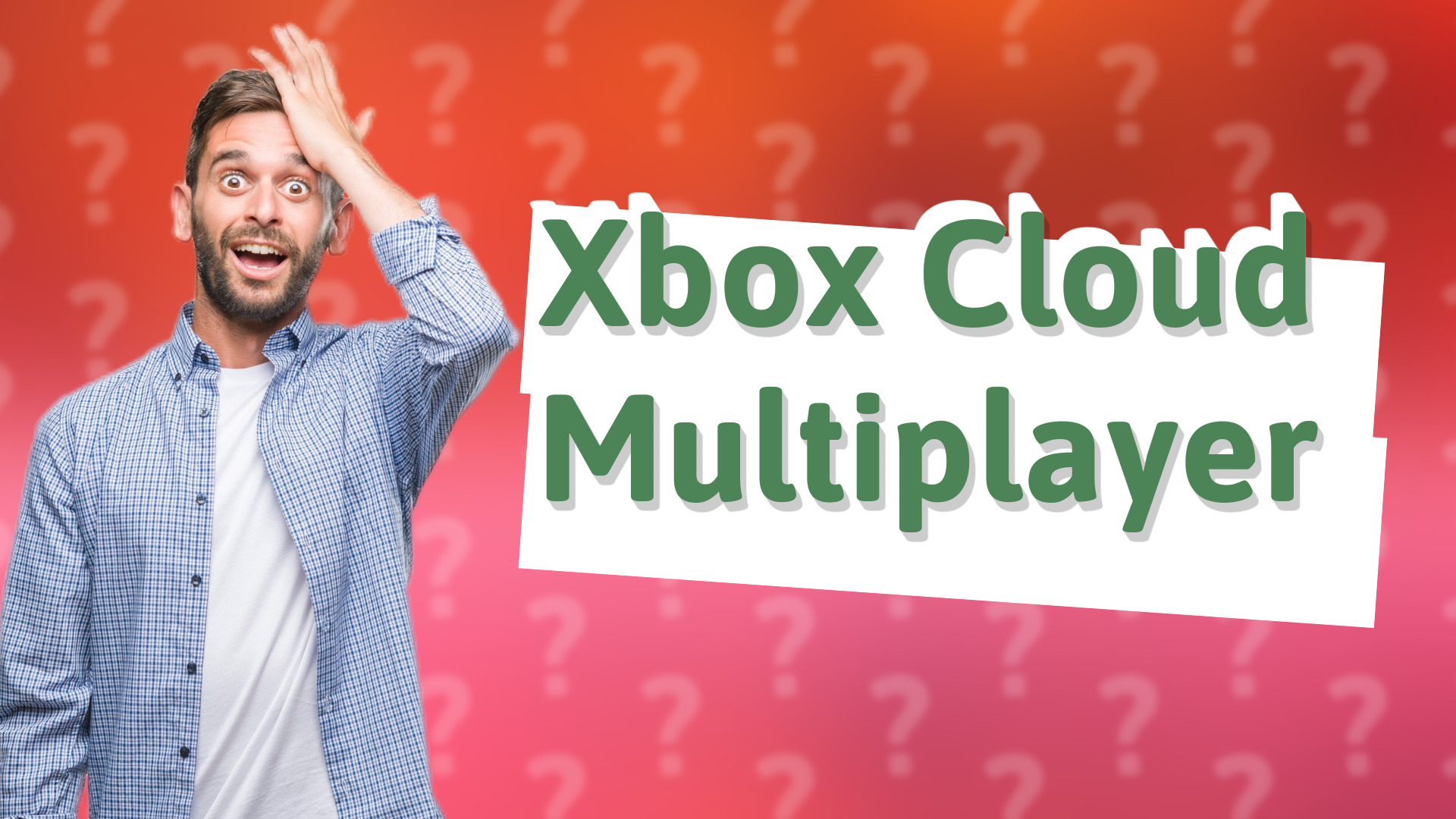 Xbox Cloud Multiplayer