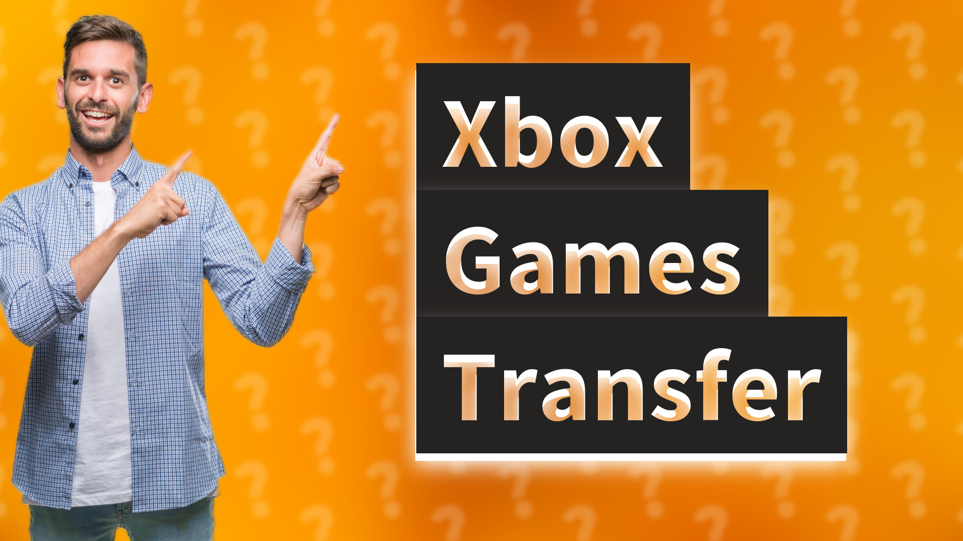 Xbox Games Transfer