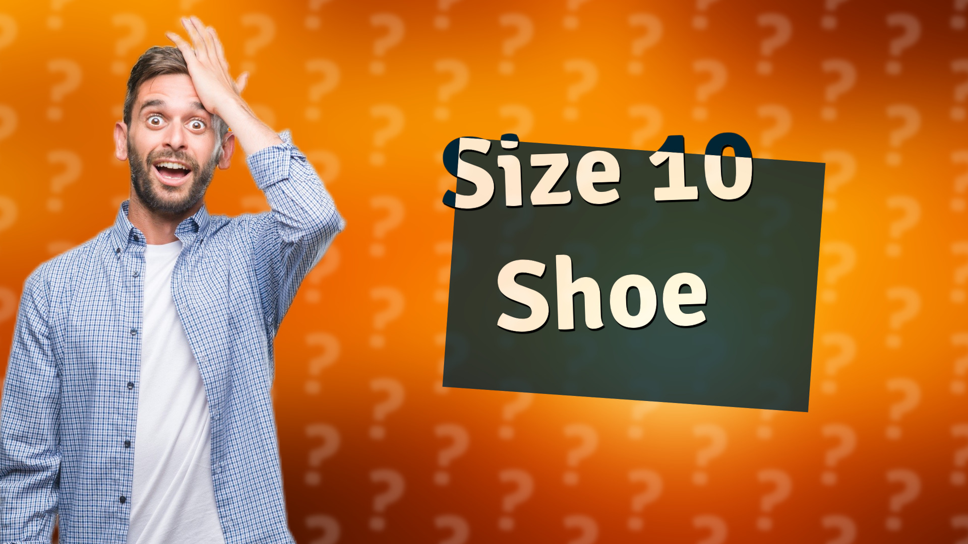 Size 10 Shoe