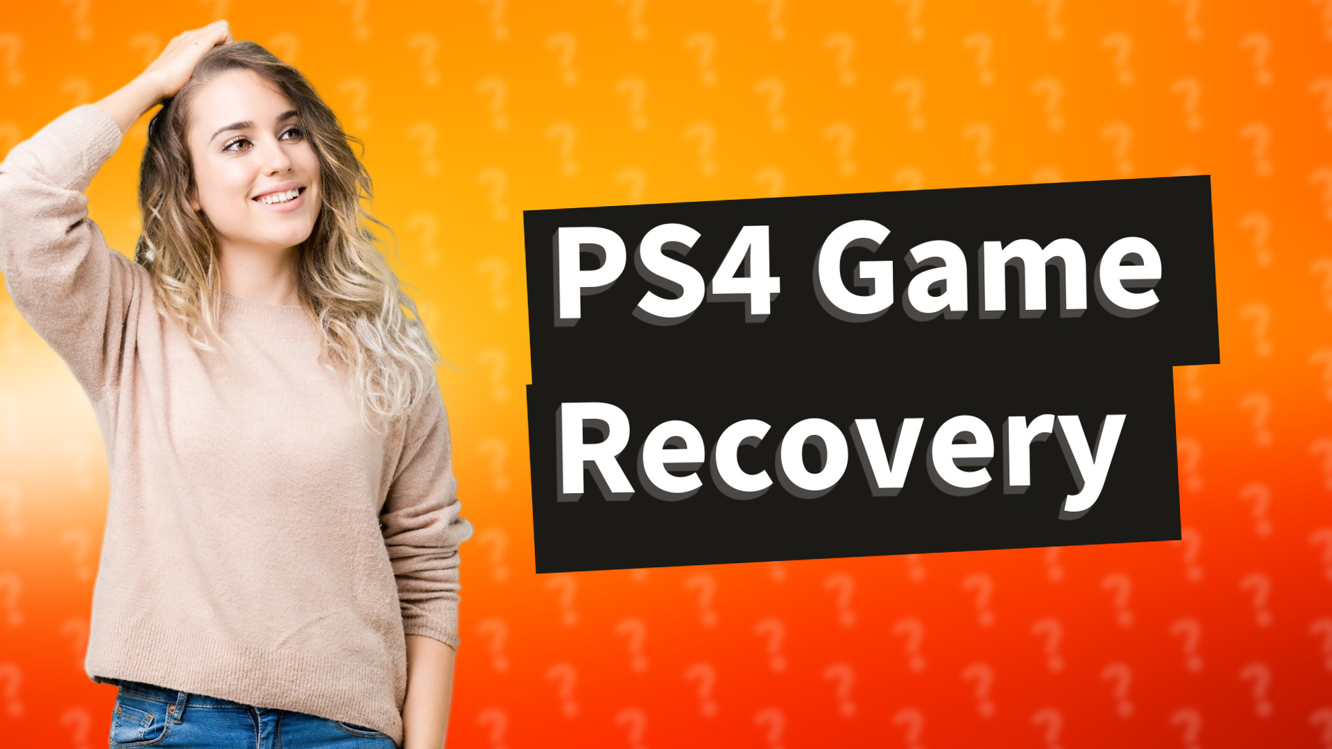 PS4 Game Recovery