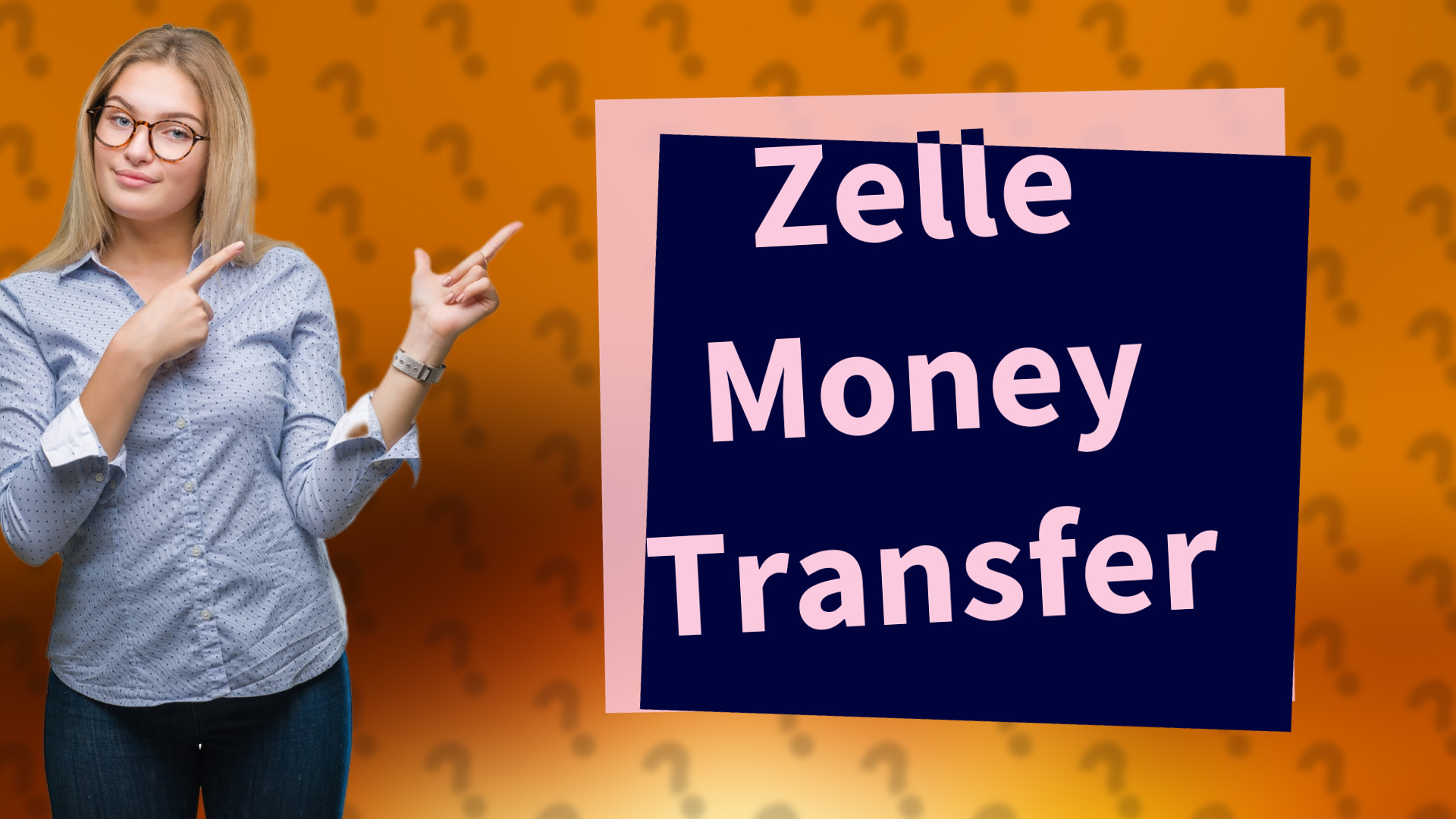 Zelle Money Transfer