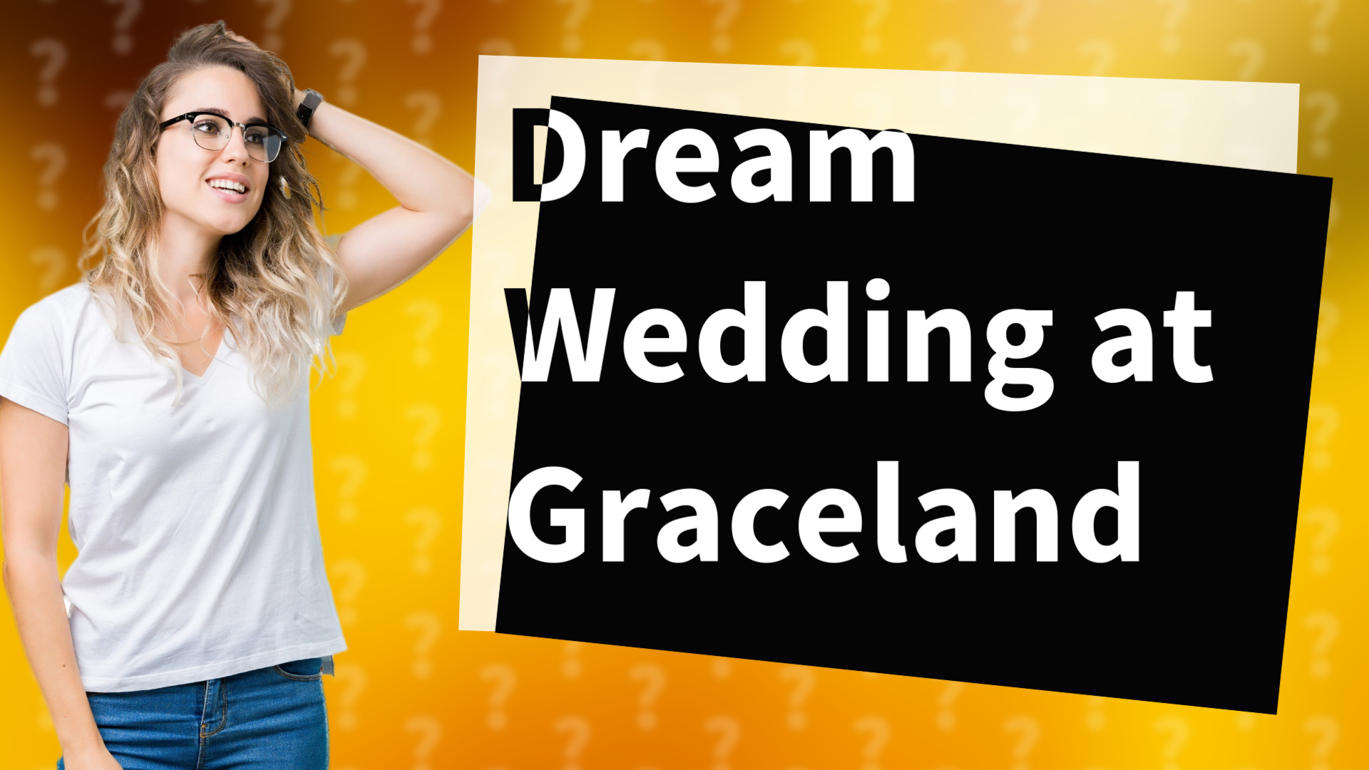 Dream Wedding at Graceland