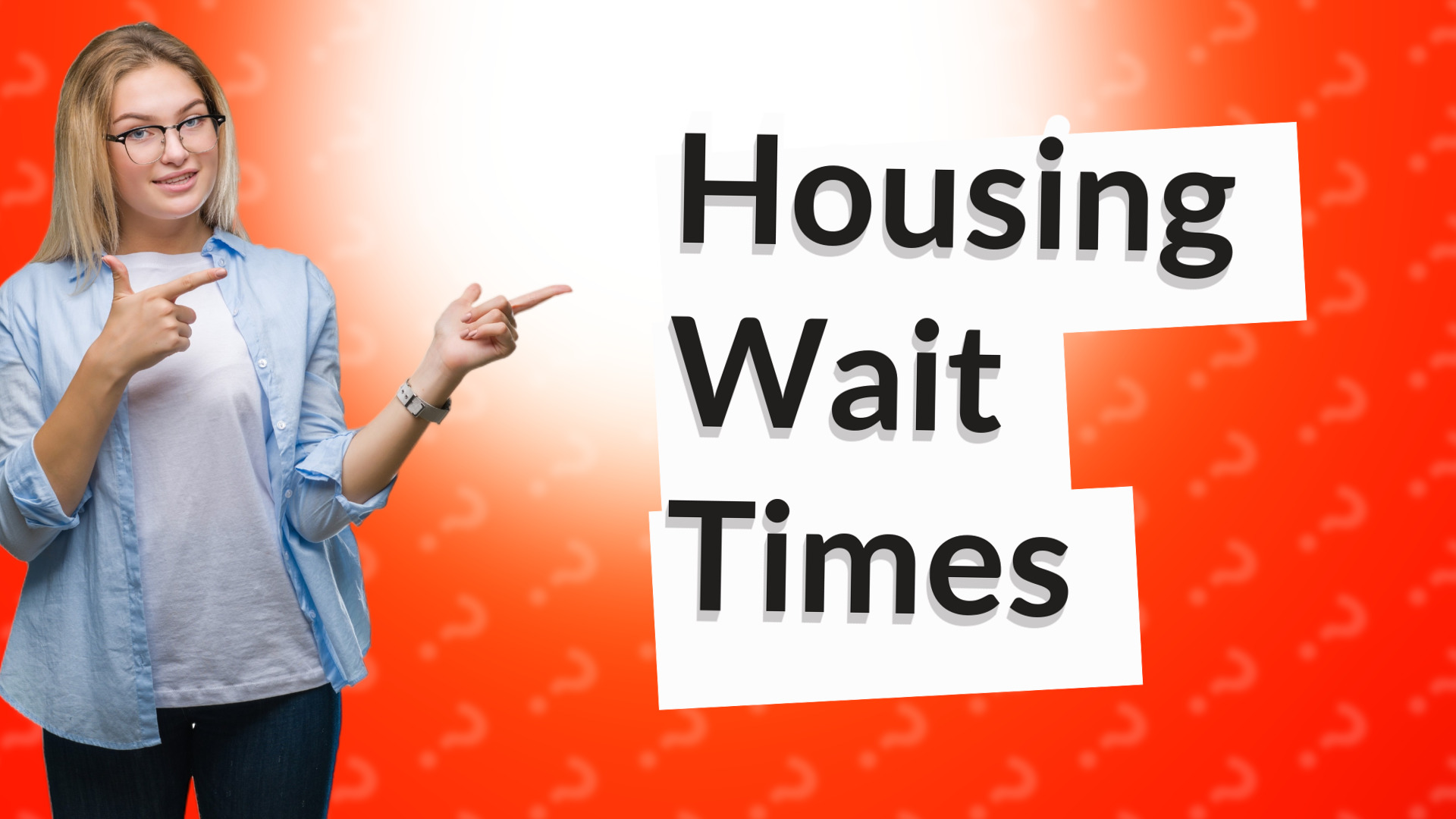 Housing Wait Times