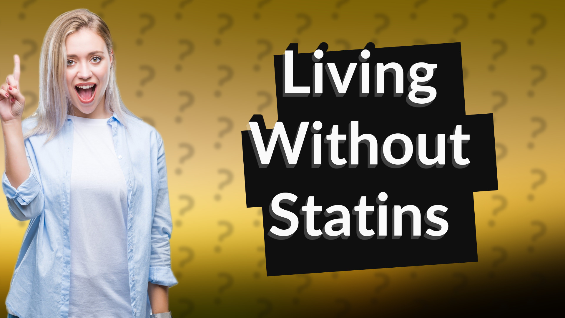 Living Without Statins