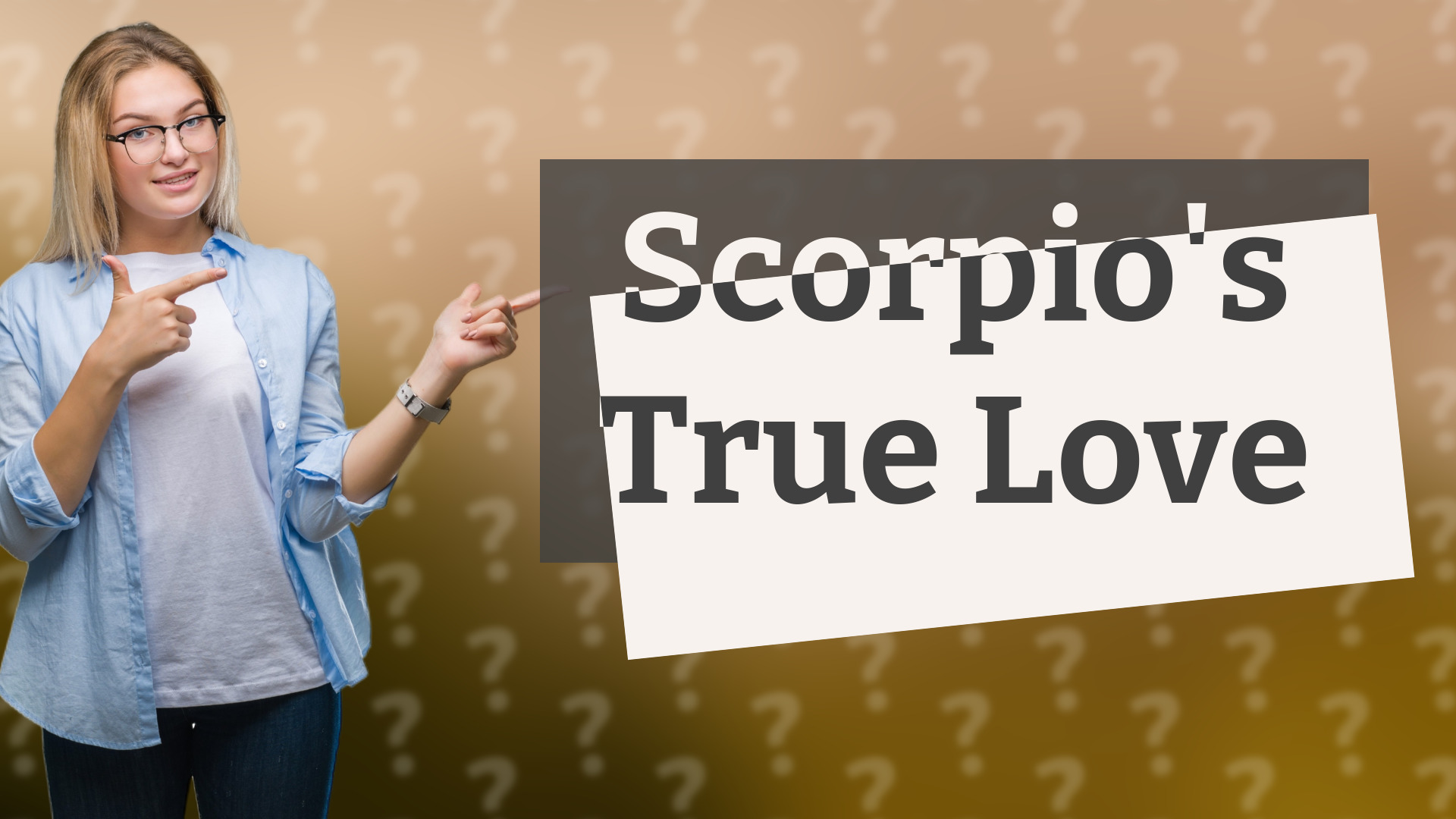 Scorpio's True Love