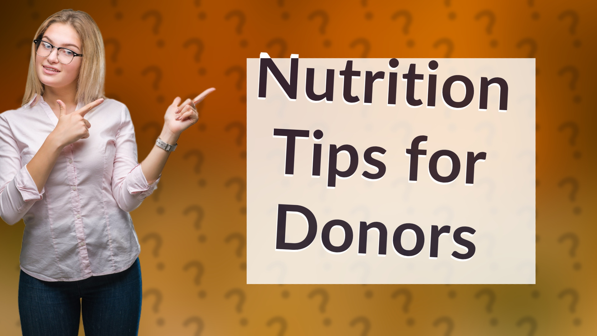Nutrition Tips for Donors