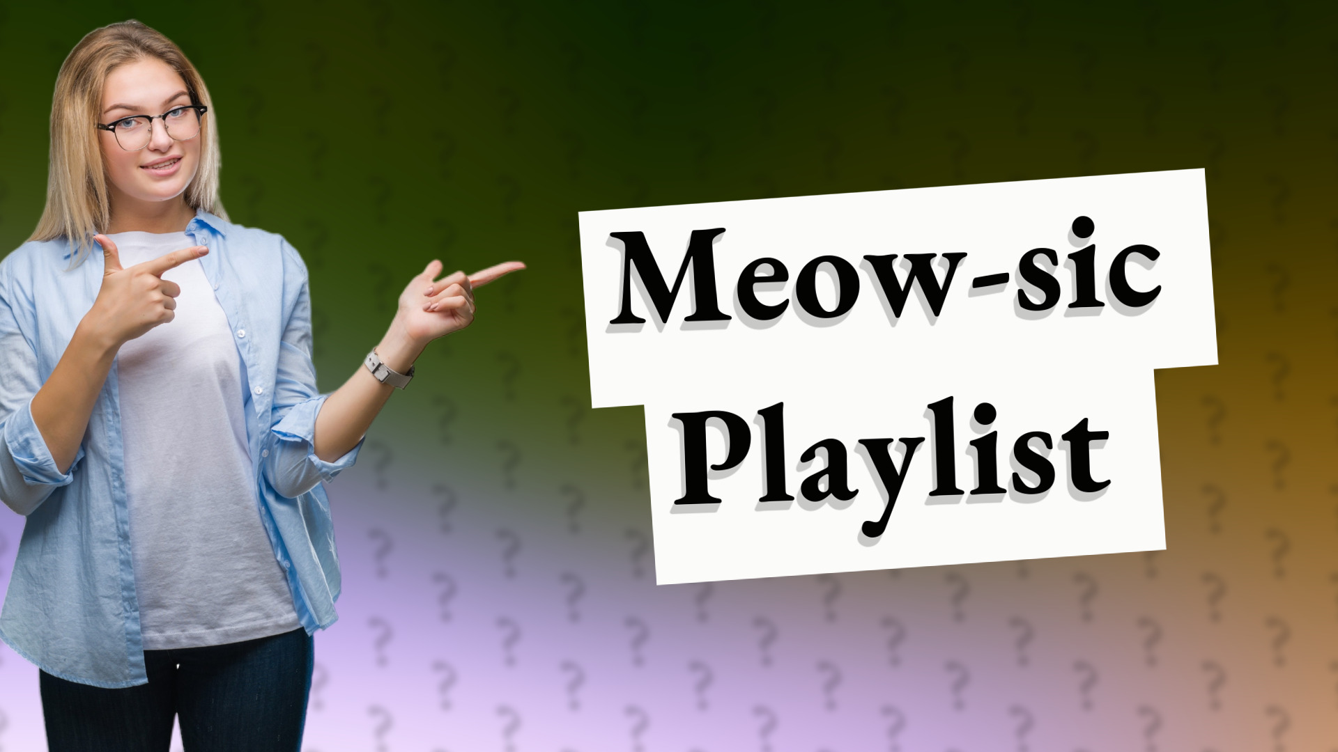 Meow-sic Playlist