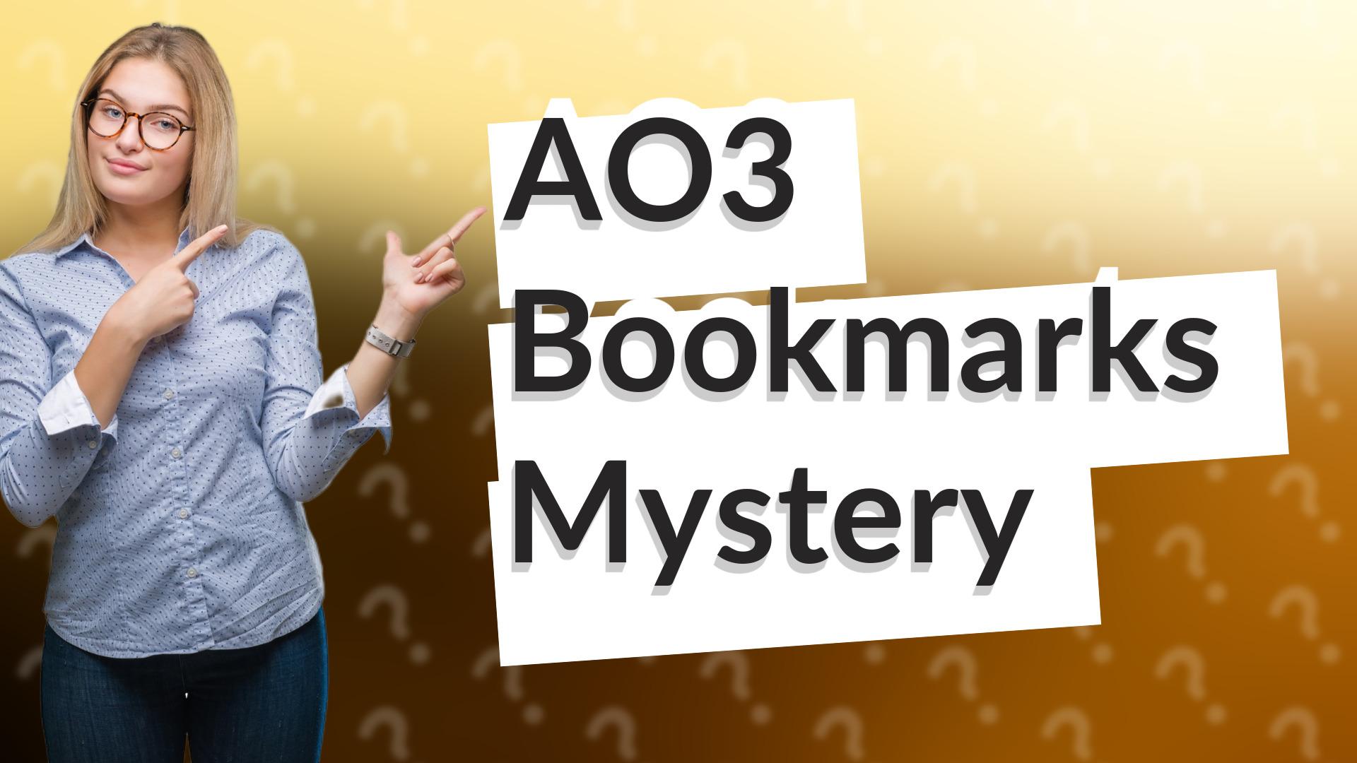 AO3 Bookmarks Mystery