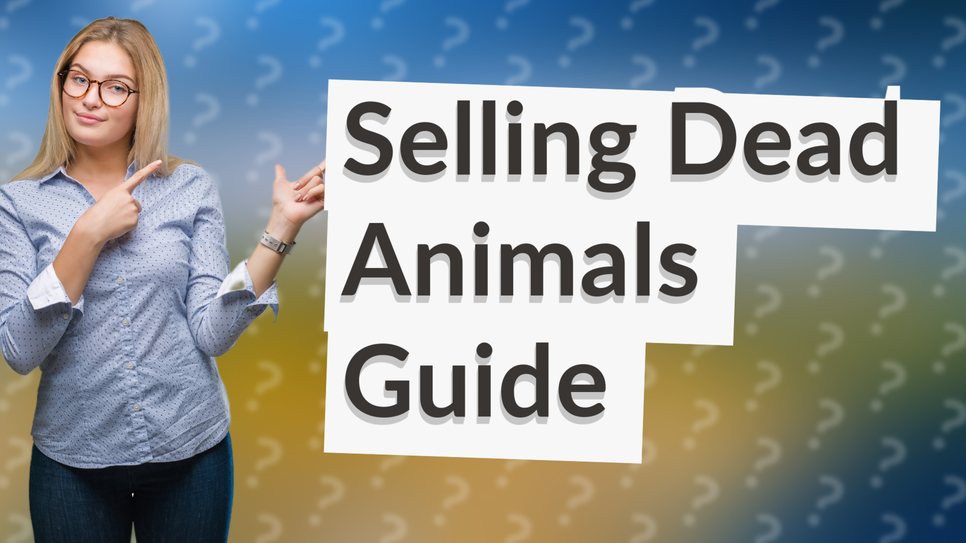 Selling Dead Animals Guide