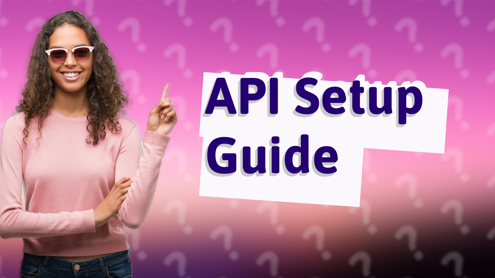 API Setup Guide