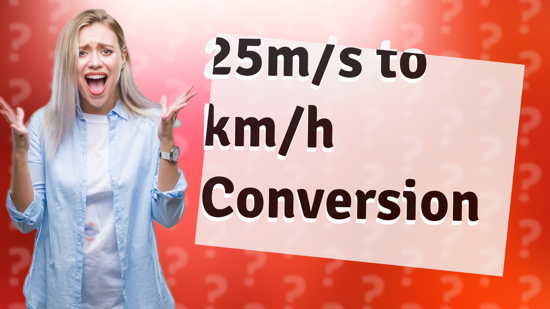 25m/s to km/h Conversion