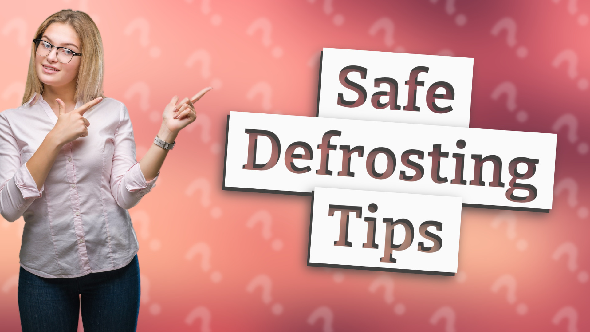 Safe Defrosting Tips