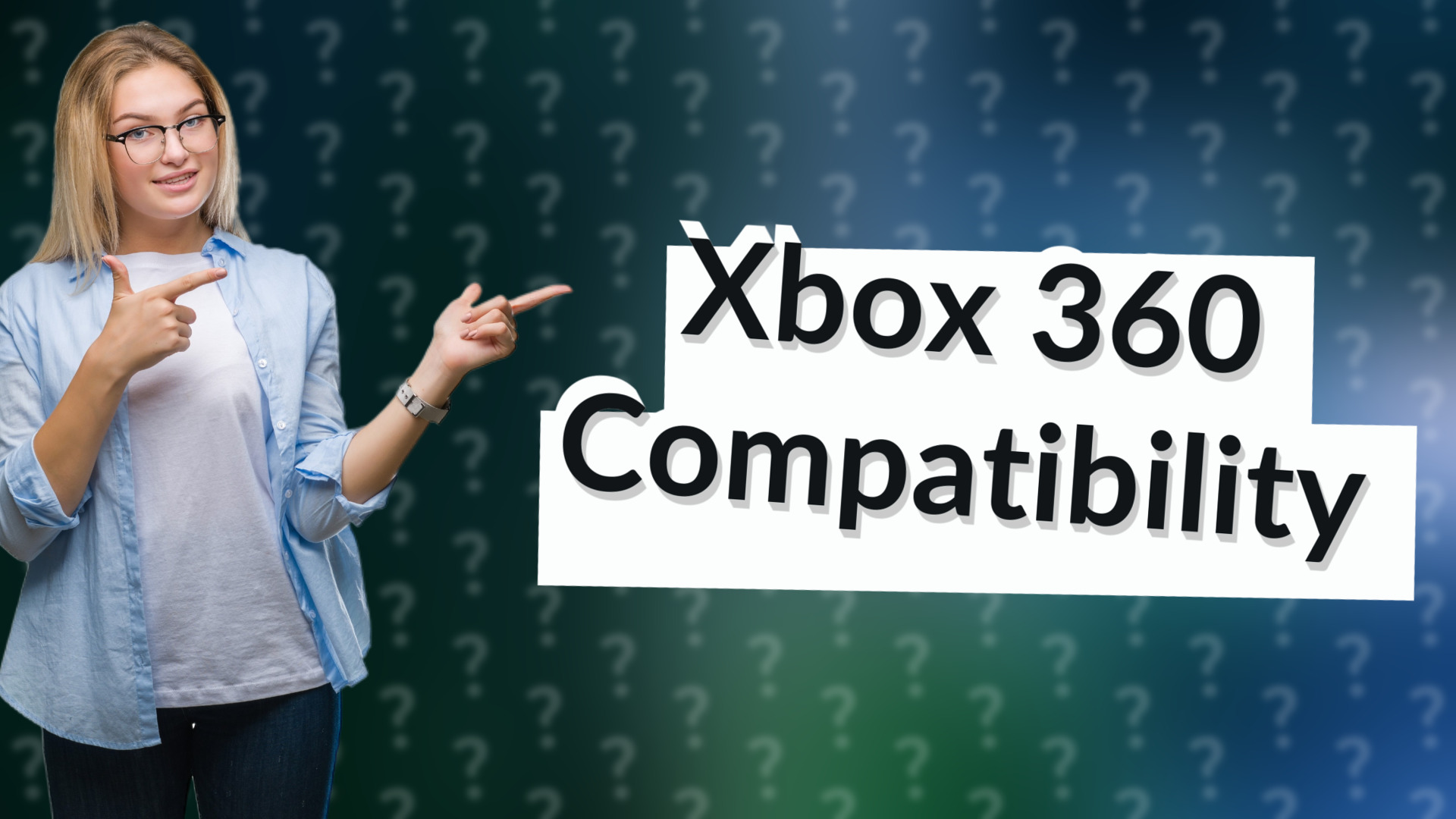 Xbox 360 Compatibility