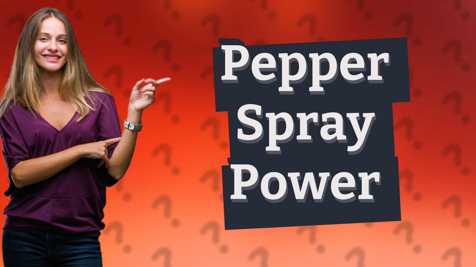 Pepper Spray Power
