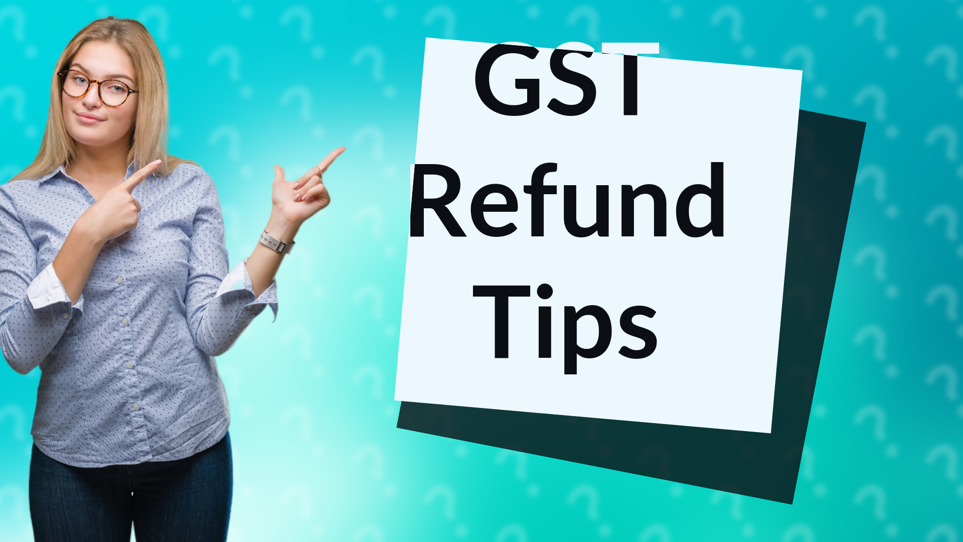 GST Refund Tips