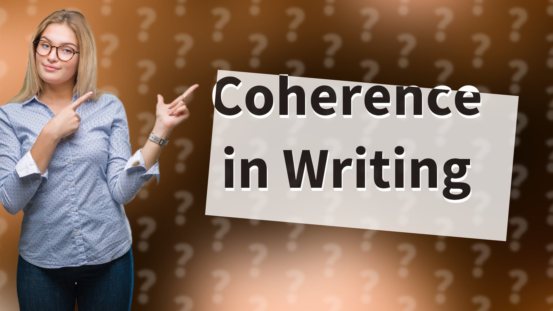 Coherence in Writing