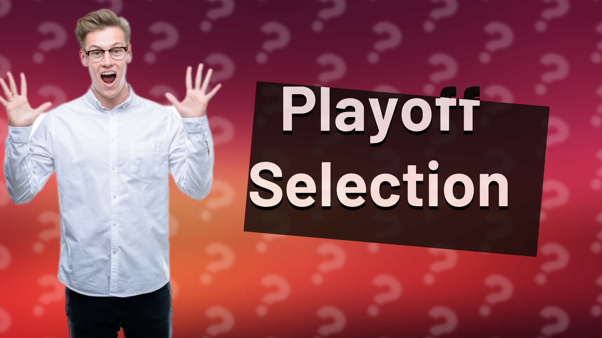 Playoff Selection