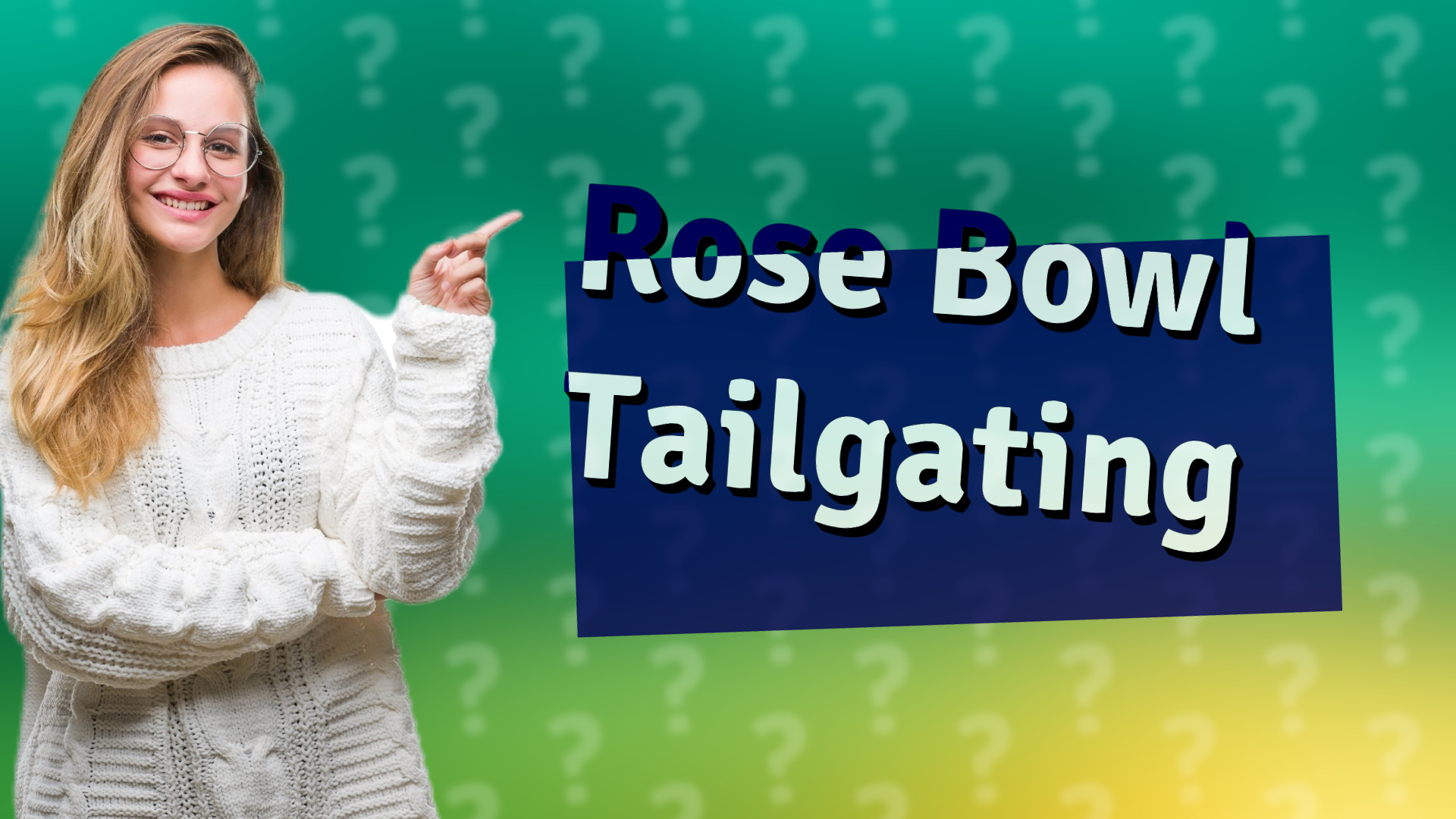 Rose Bowl Tailgating