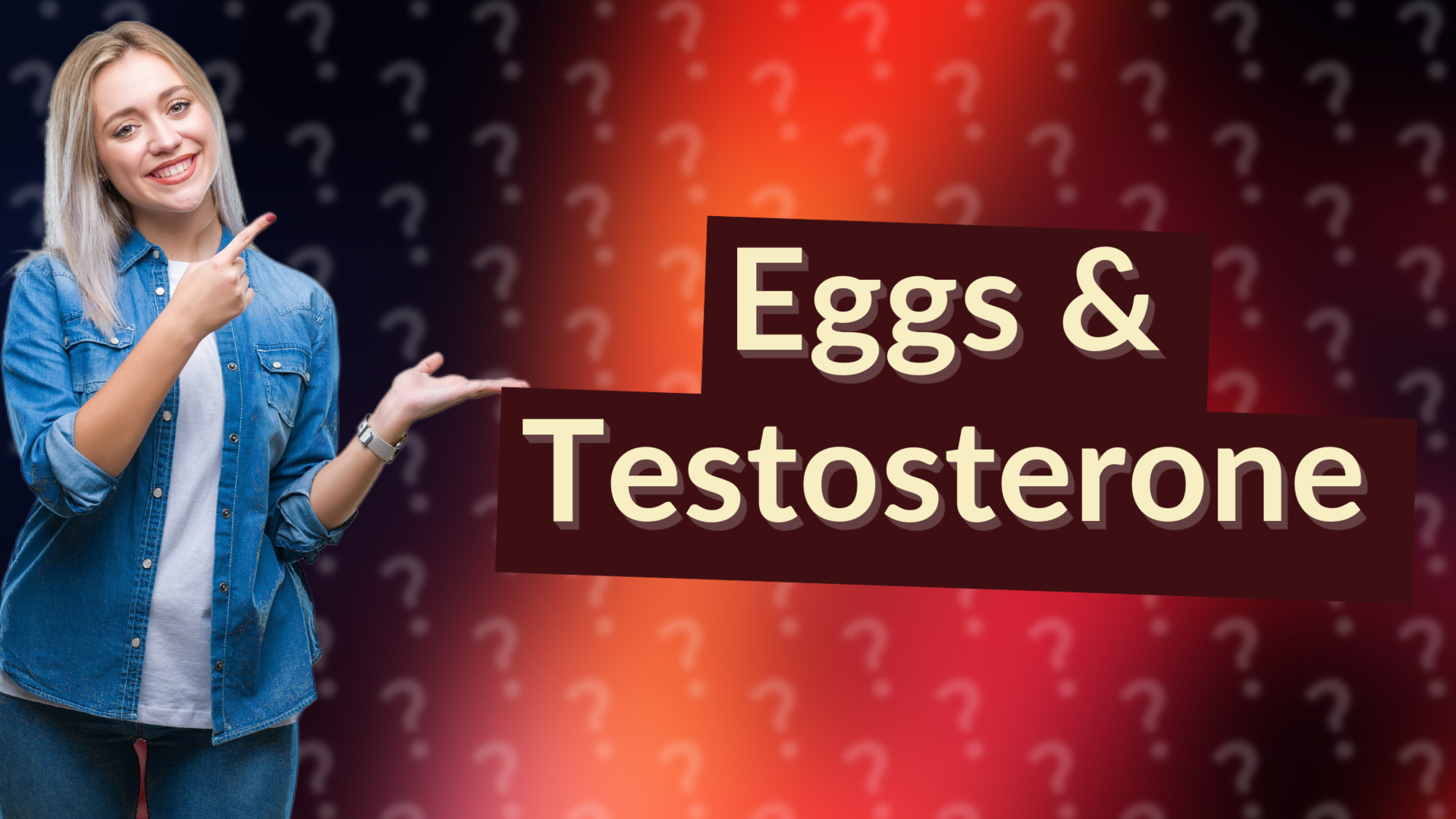 Eggs & Testosterone